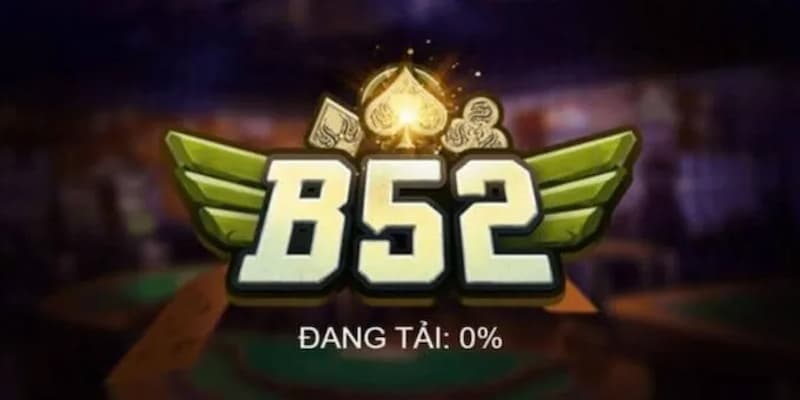 B52 Club có uy tín không B52 Club có uy tín không về tổng quan